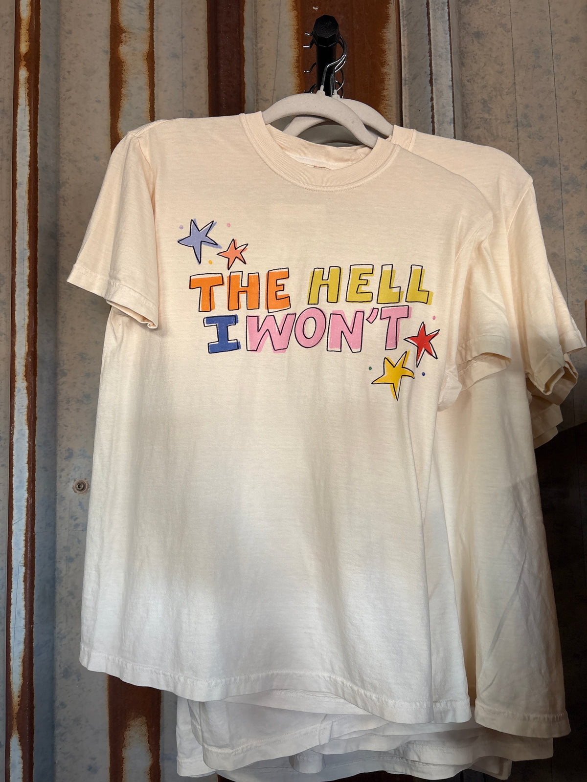 The hell I won't! Tee